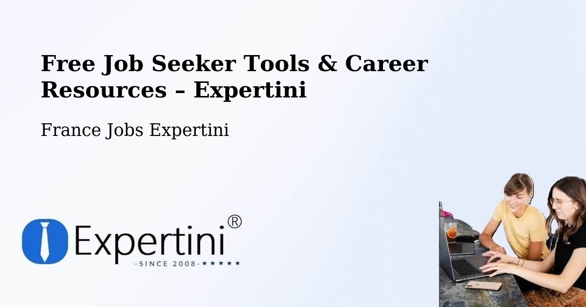 Free Job Seeker Tools & Career Resources – Nice - Nice, France Jobs Expertini