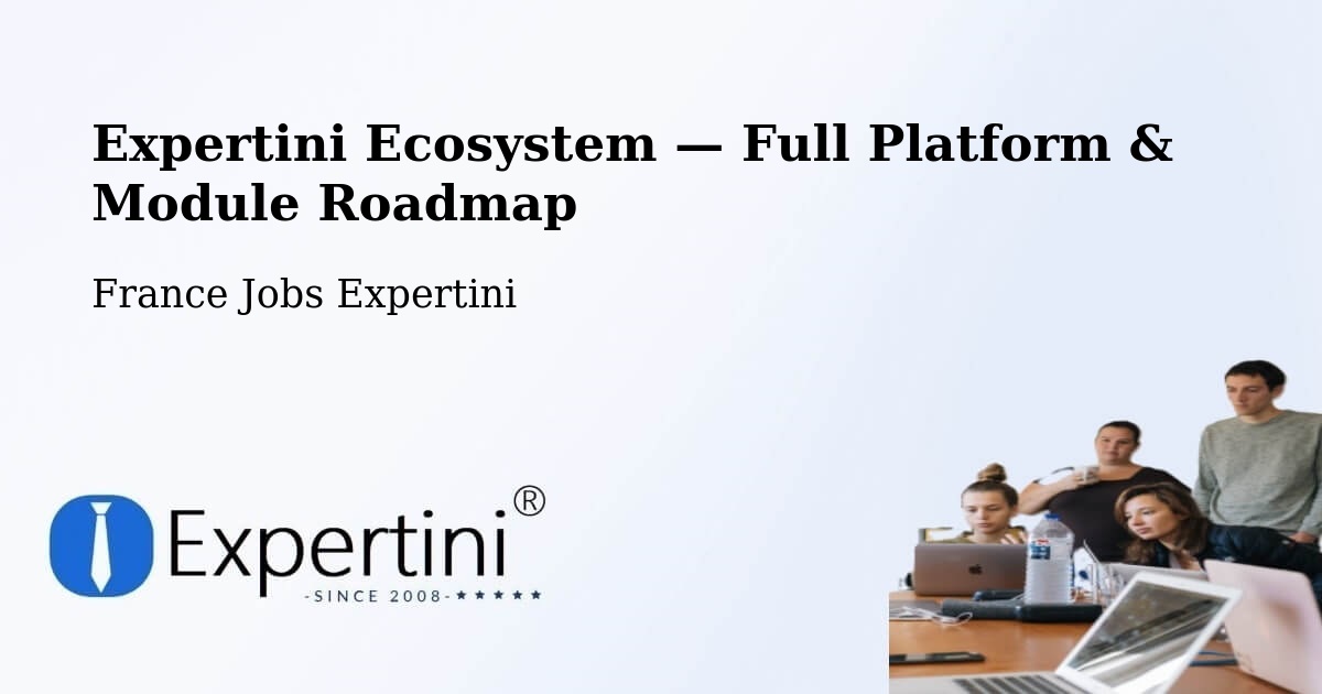 Expertini Ecosystem — Full Platform & Module Roadmap – Nice