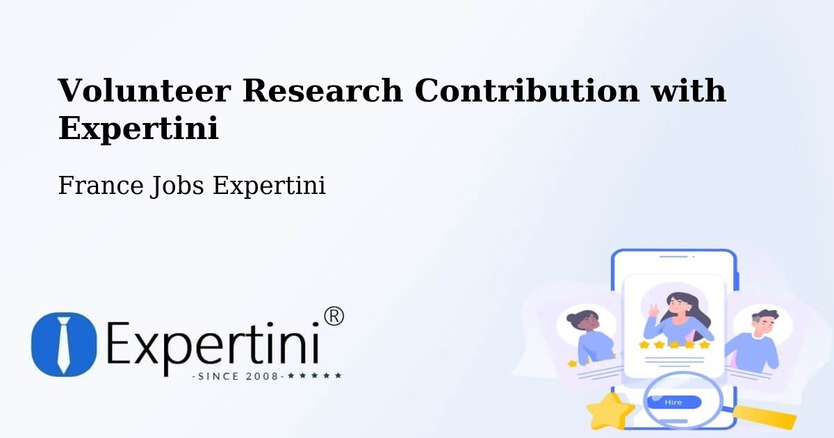 Volunteer Research Contribution Program – Nice - France Jobs Expertini